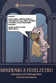 Mindenki a fedélzetre! - Barangolás a Pécsi Székesegyházban című sétálólap a 6-10 éves korosztály számára setalolapok 01