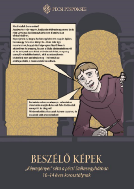 Beszélő képek - „Képregényes" séta a Pécsi Székesegyházban című sétálólap a 10-14 éves korosztály számára setalolapok 02