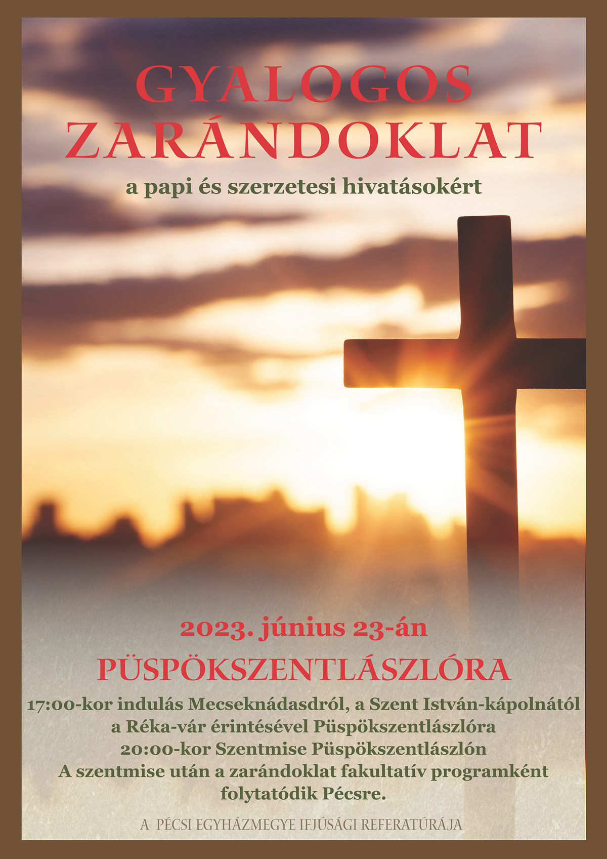 Puspokszentlaszlo zarandoklat