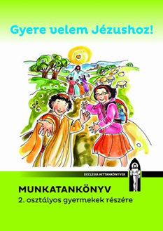 gyere velem jezushoz